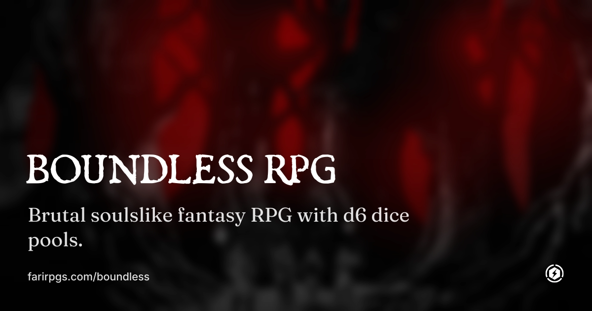 OG image preview for Boundless RPG - Soulslike Tabletop RPG, Old-School Grit