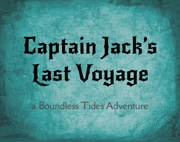 Captain Jack's Last Voyage preview