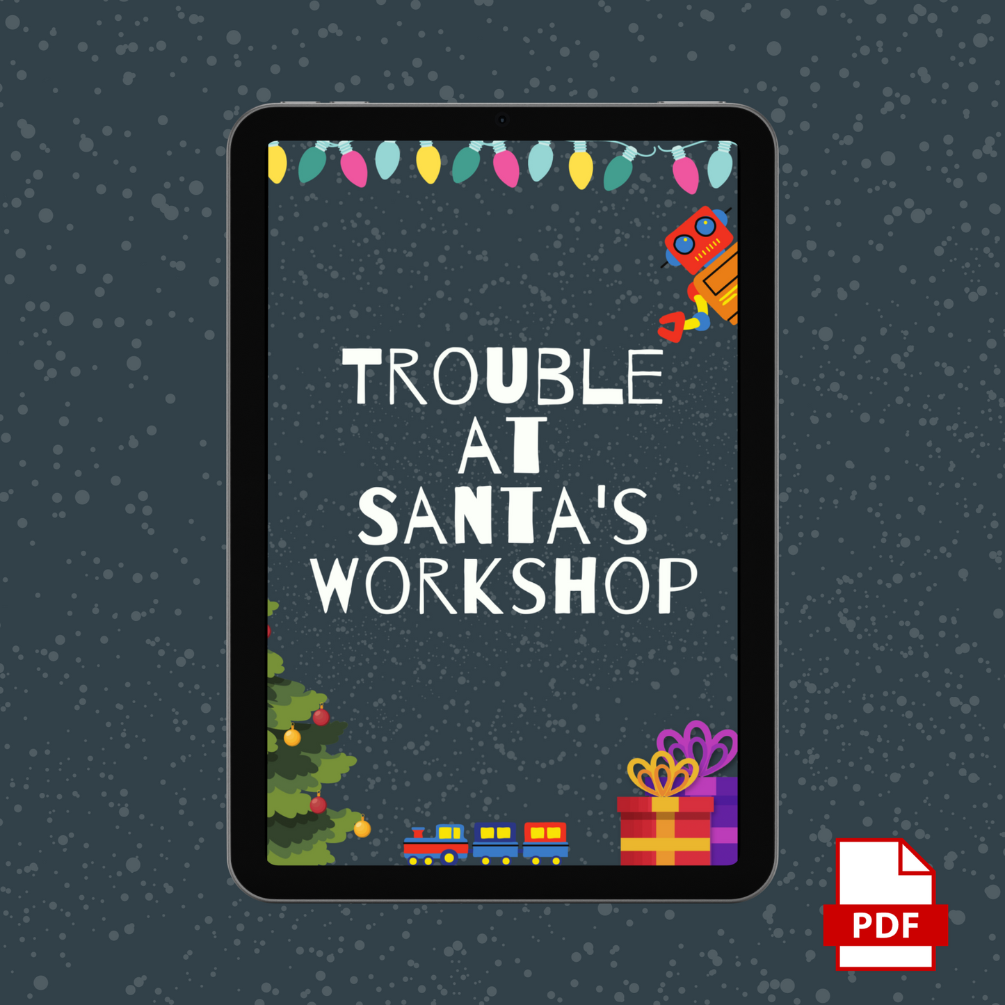 Trouble at Santa's Workshop (PDF)