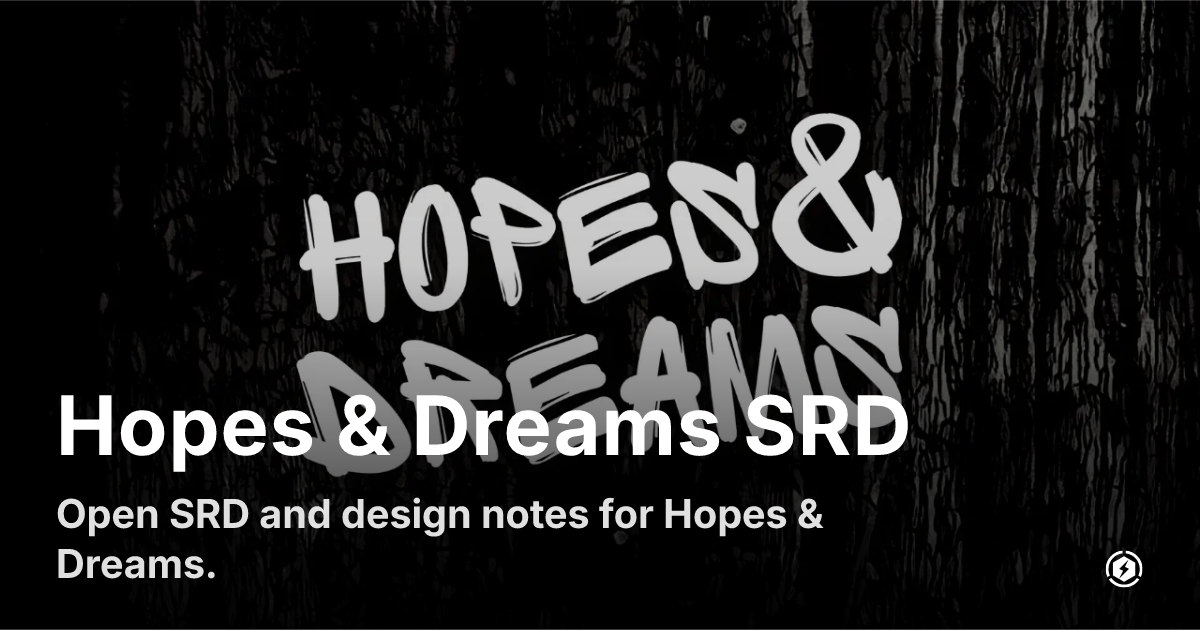 OG image preview for Hopes & Dreams SRD