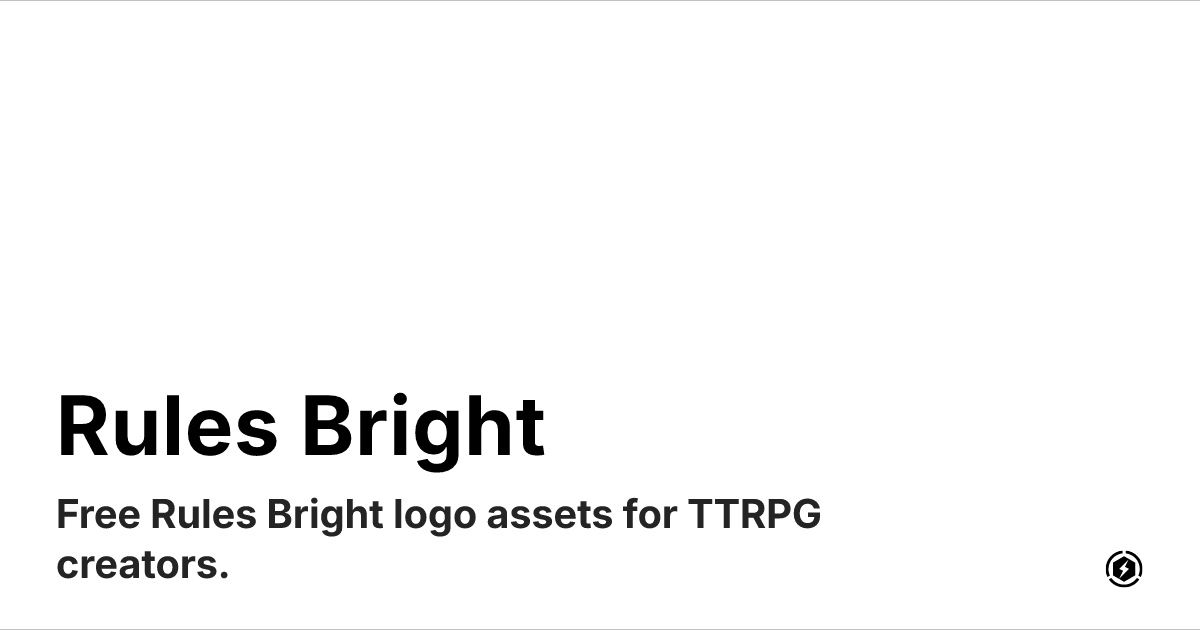 OG image preview for Rules Bright TTRPGs
